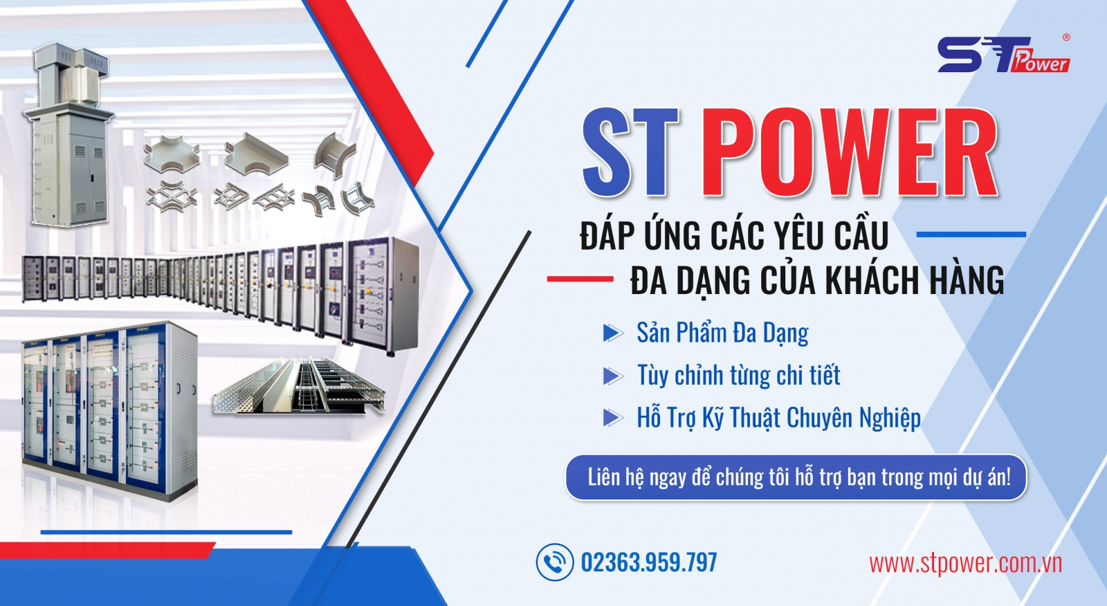 ST Power đáp ứng mọi nhu cầu của khách hàng
